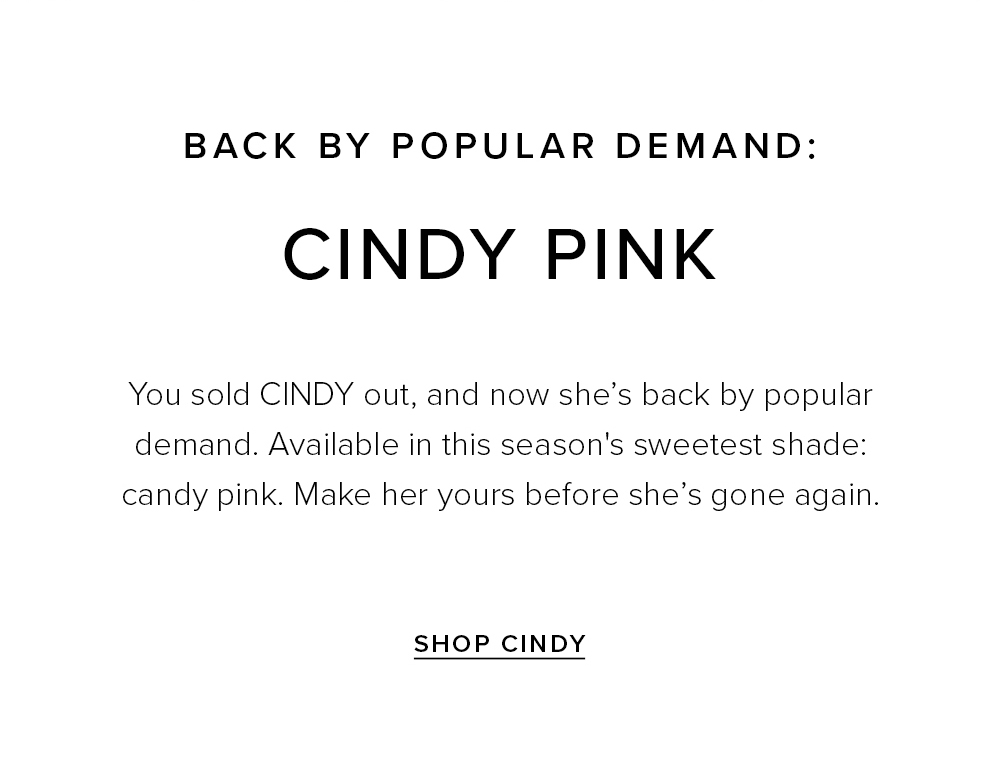 Back By Popular Demand: CINDY Pink
