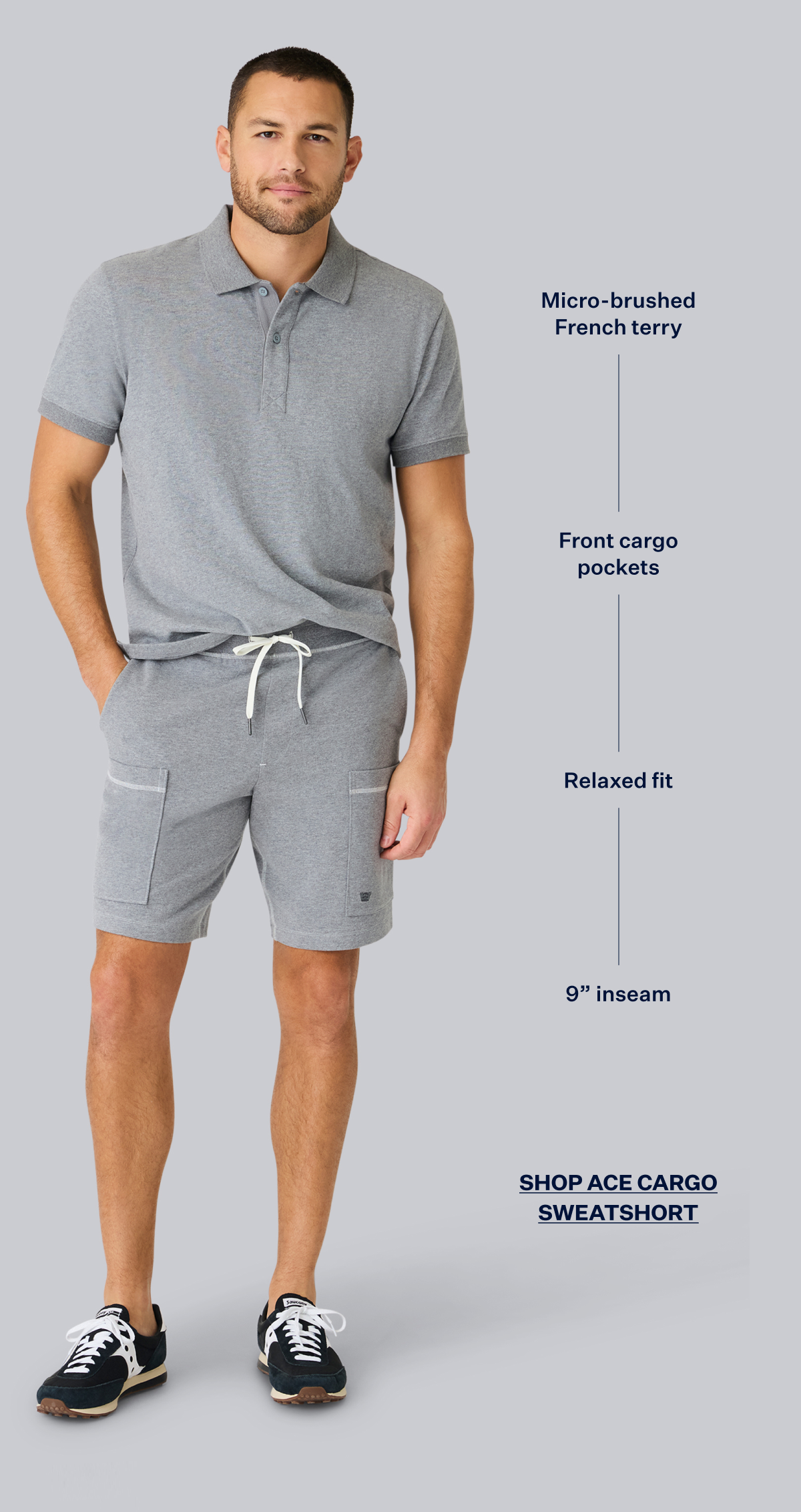 Man wearing Ace Cargo Sweatshort in Grey Heather with text highlights features: "Micro-brushed French terry," "Front cargo pockets," "Relaxed fit," and "9” inseam". A link at the bottom reads SHOP ACE CARGO SWEATSHORT. 