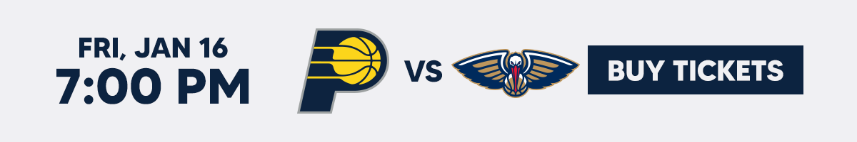 Get Pacers vs. Pelicans Tickets