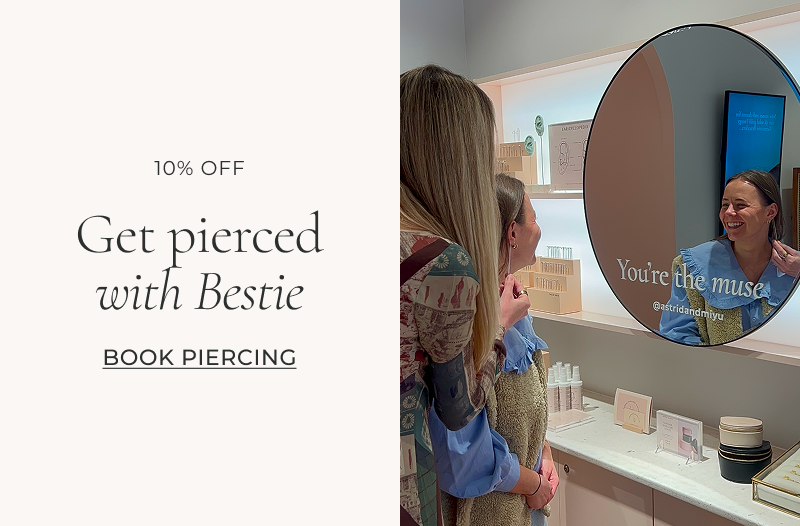 Get pierced with Bestie