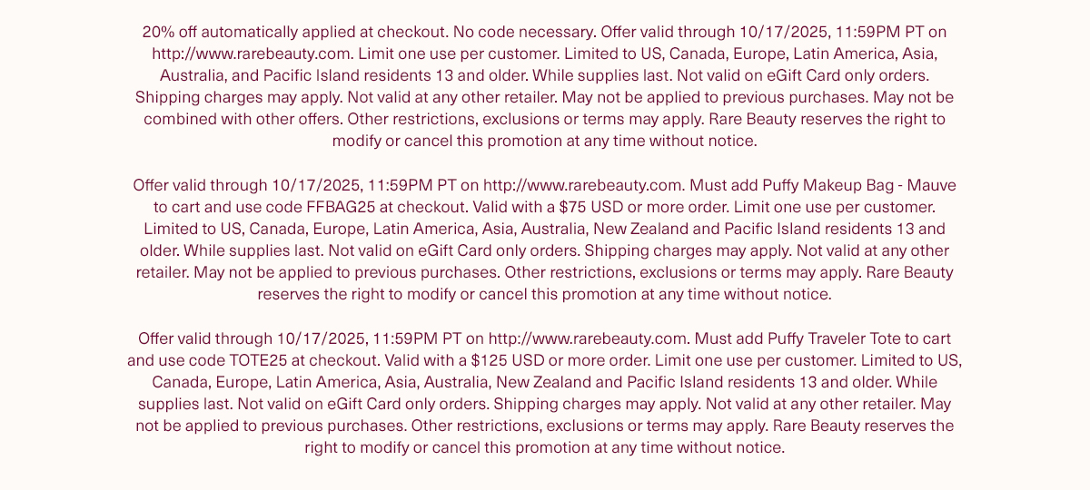 Rare Beauty Sales & Promotions Disclaimer