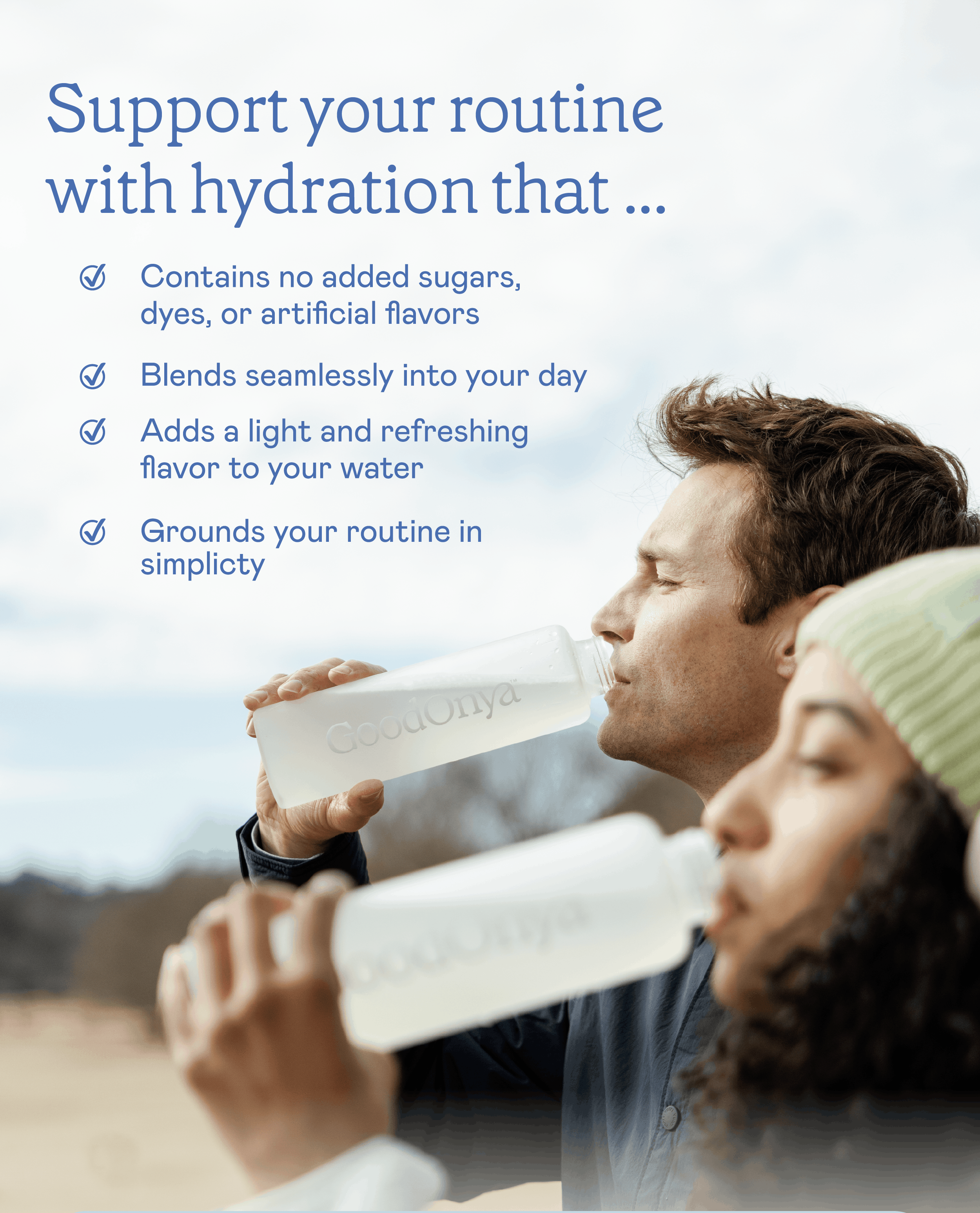 Refresh your routine with GoodOnya