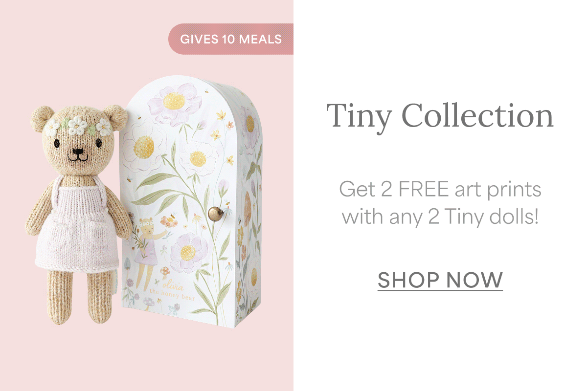 Tiny Collection l Get 2 FREE art prints with any 2 Tiny dolls! l SHOP NOW