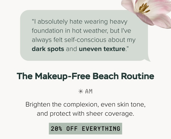 20% Off: The Makeup-Free Beach Routine
