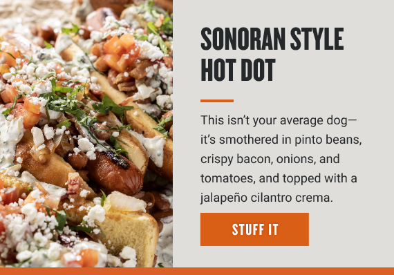 Sonoran Style Hot Dot 