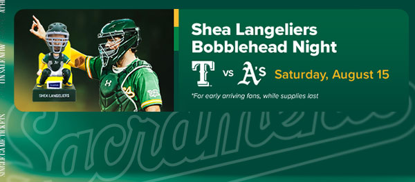 Shea Langeliers Bobblehead - Saturday, August 15 - Buy Tickets!