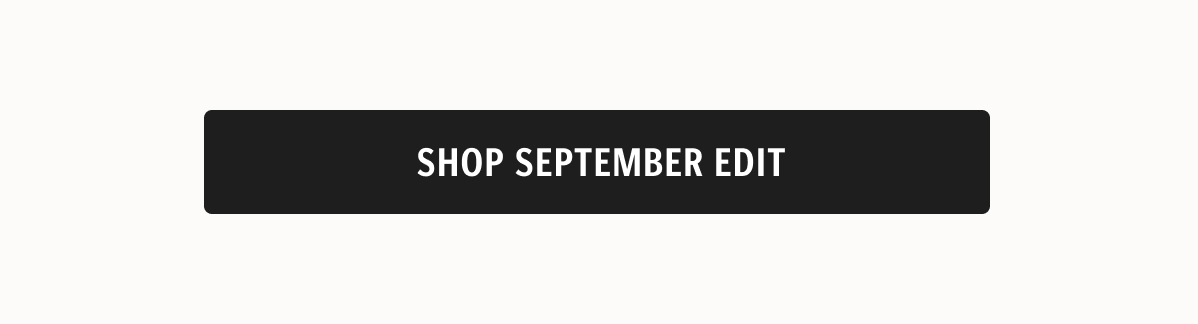 Shop September Edit