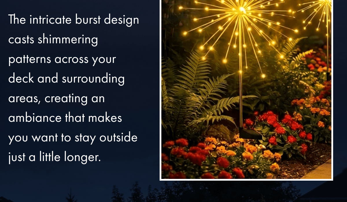 The intricate burst design casts shimmering patterns across your deck and surrounding areas