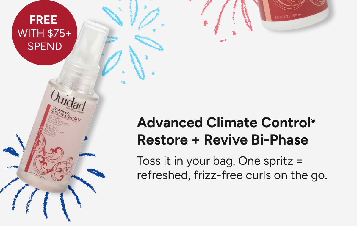 Free with $75+ spend - Advanced Climate Control Restore + Revive Bi-Phase - Toss it in your bag. One spritz = refreshed, frizz-free curls on the go.