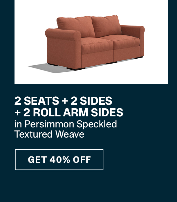 2 Seats + 4 Sides | GET 40% OFF >>