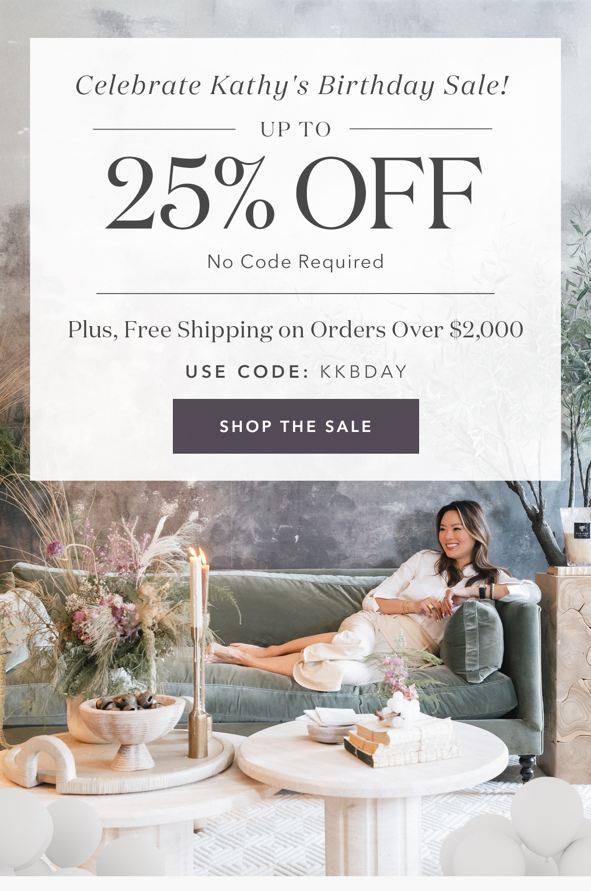 Shop Kathy's Birthday Sale