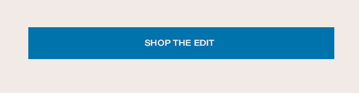 Shop The Edit