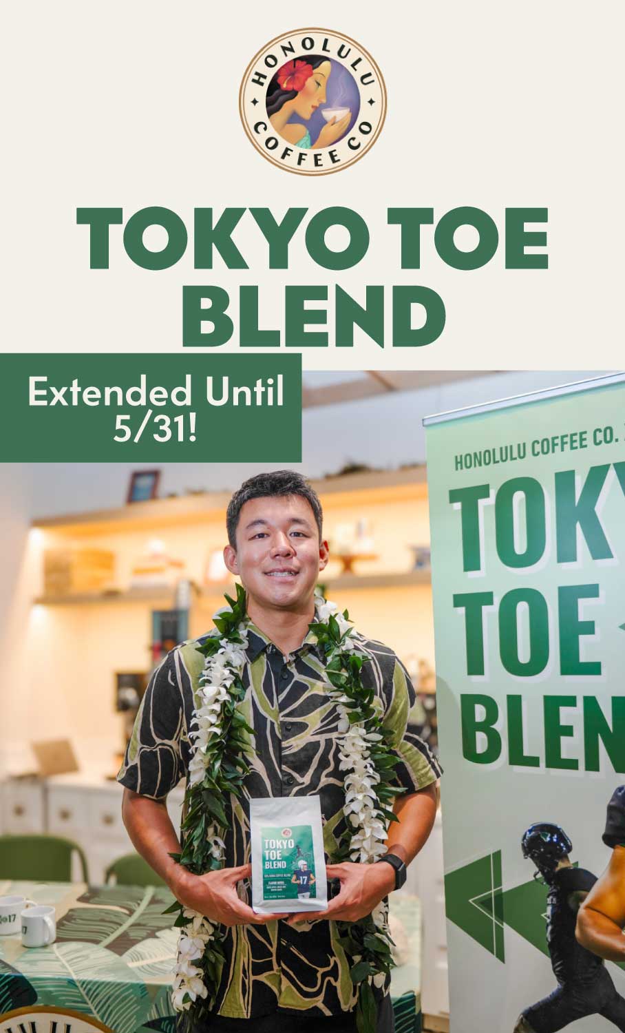 tokyo toe blend, extended until 5/31!