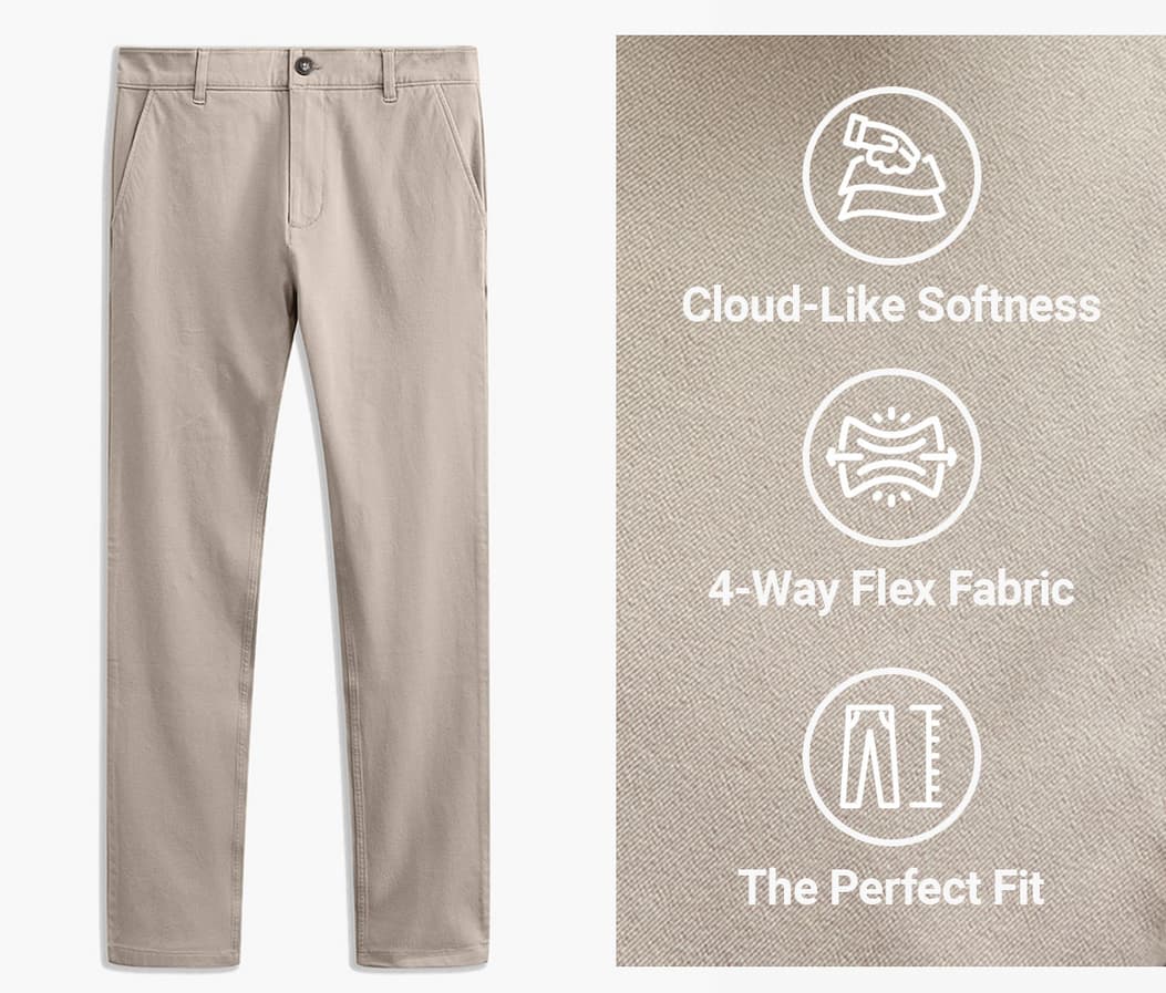 [IMG of Jakes] Cloud like softness. 4-way flex fabric. The perfect fit.