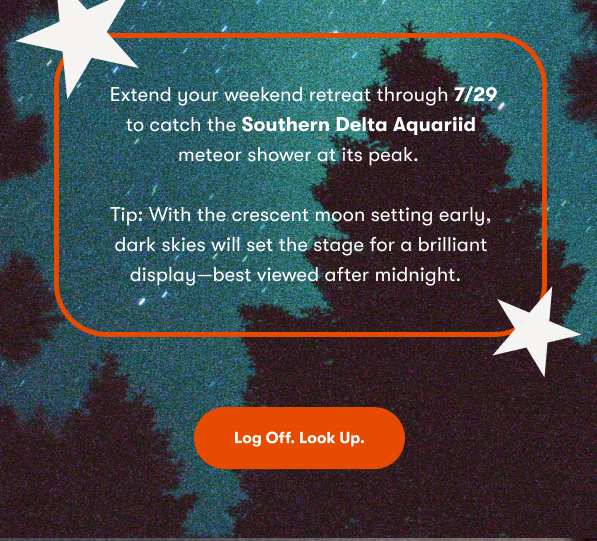 Extend your weekend retreat through 7/29