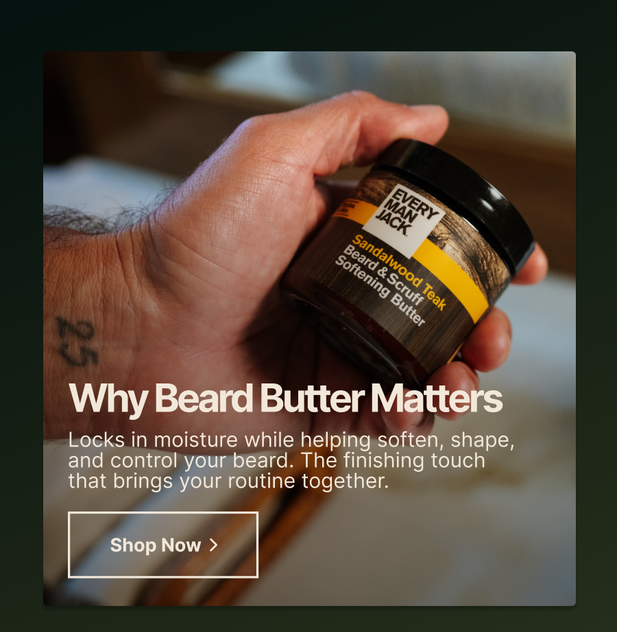 Why Beard Butter Matters