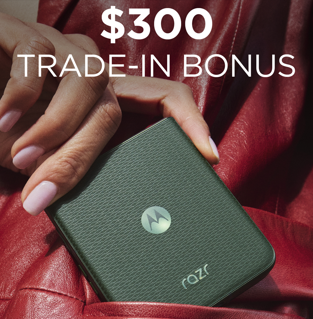 $300 trade-in bonus