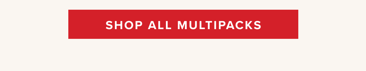 Shop All Multipacks