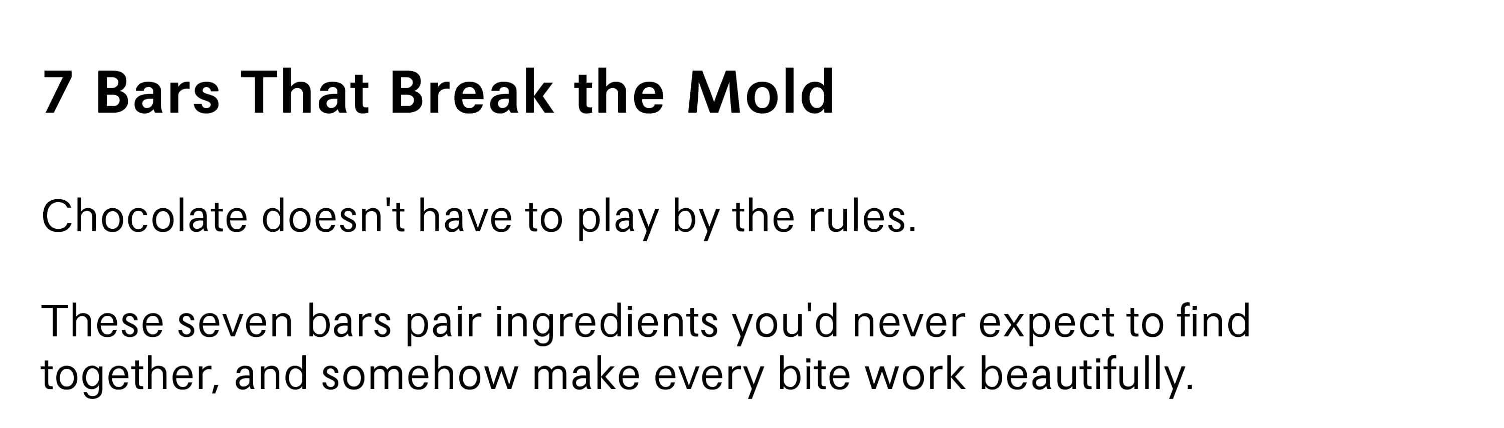 7 Bars That Break the Mold