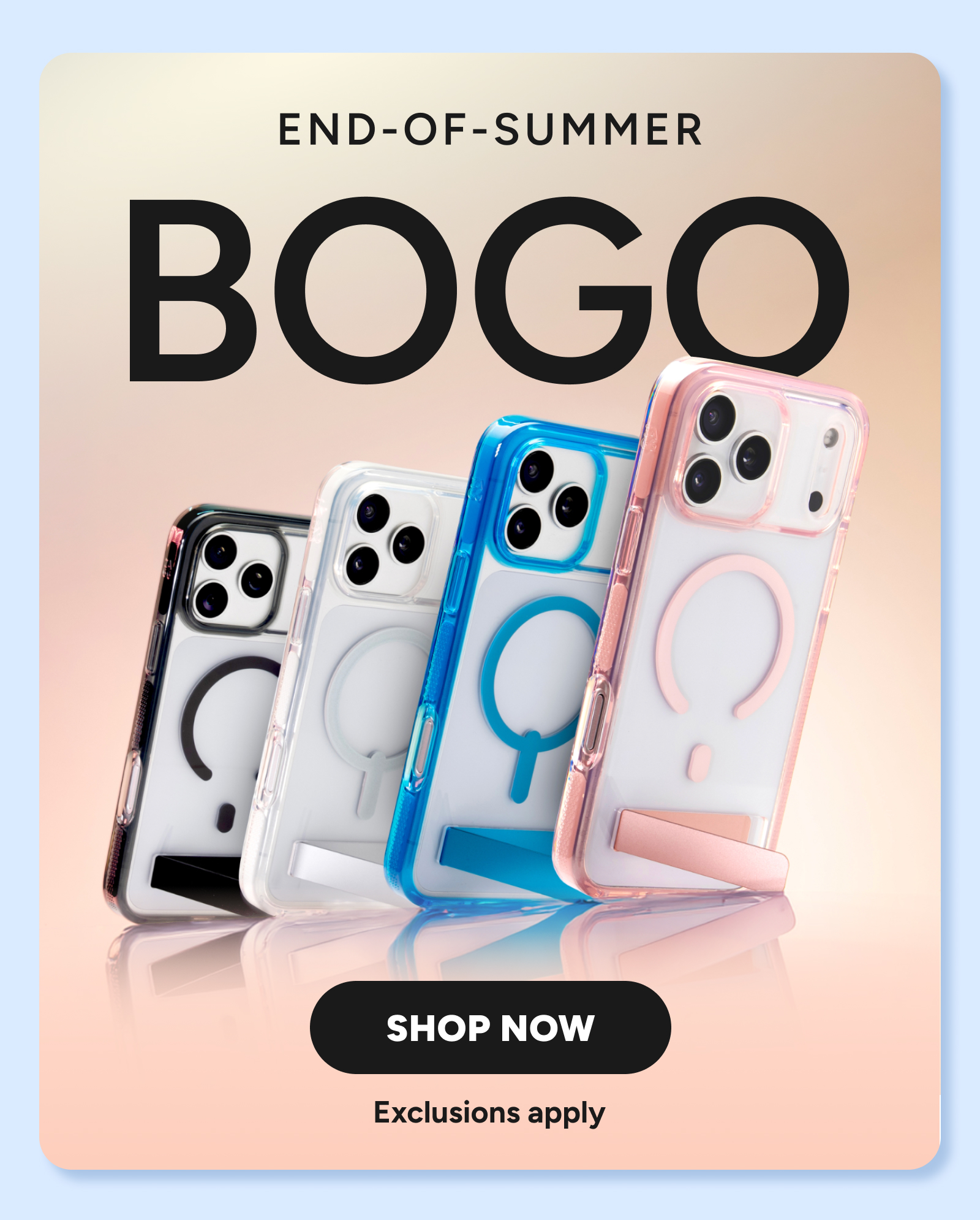 End of Summer BOGO