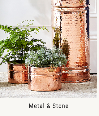 Metal & Stone