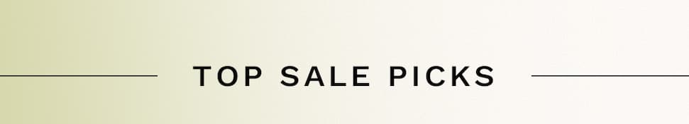 Top Sale Picks