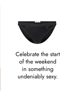 Celebrate the start of the weekend in something undeniably sexy.