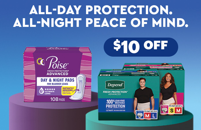 Depends and Poise $10 OFF