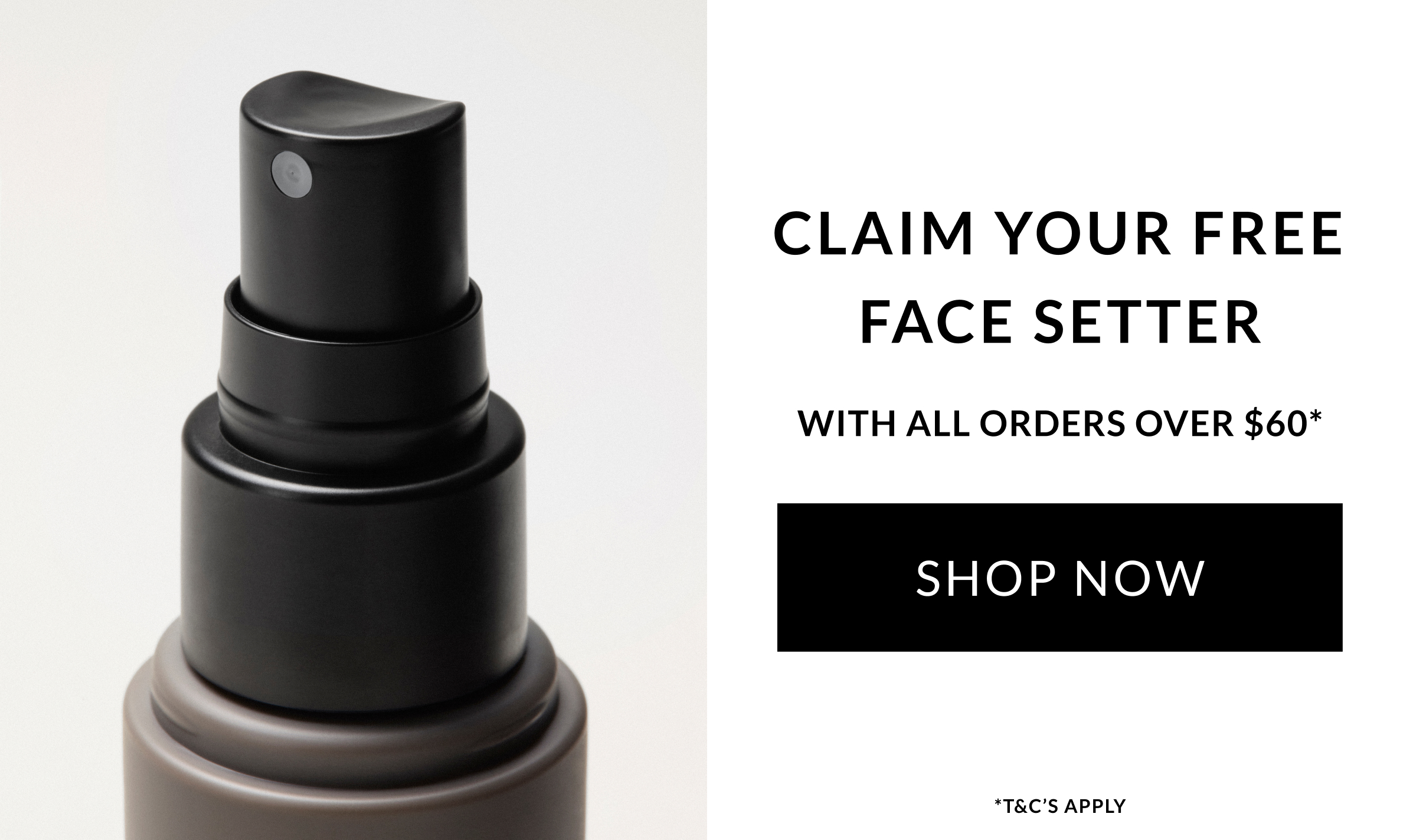 Claim your free face setter 