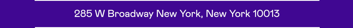 285 W Broadway New York, New York 10013