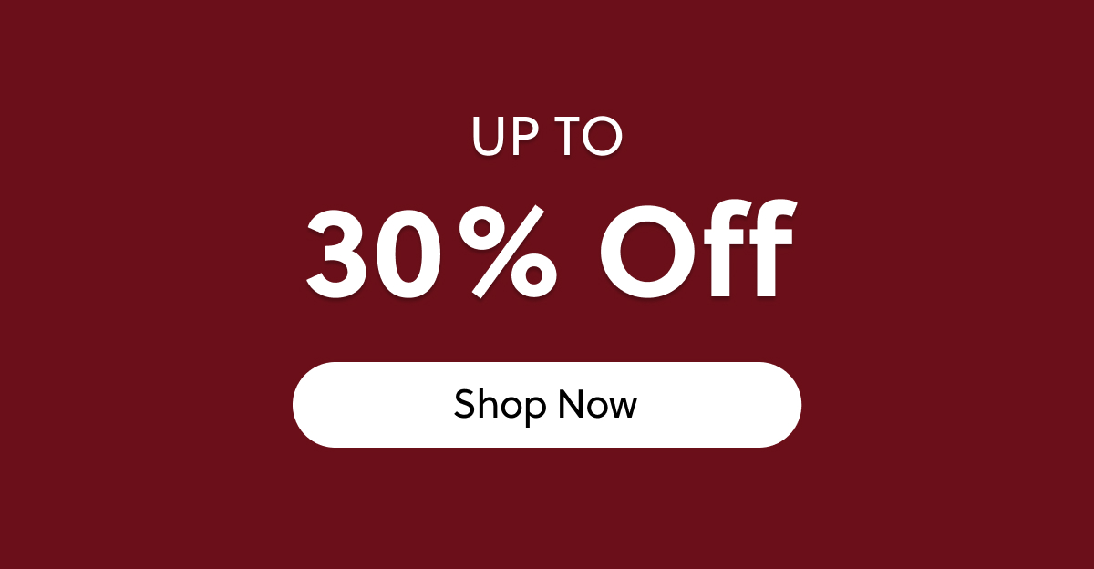 Up To 30% OFF