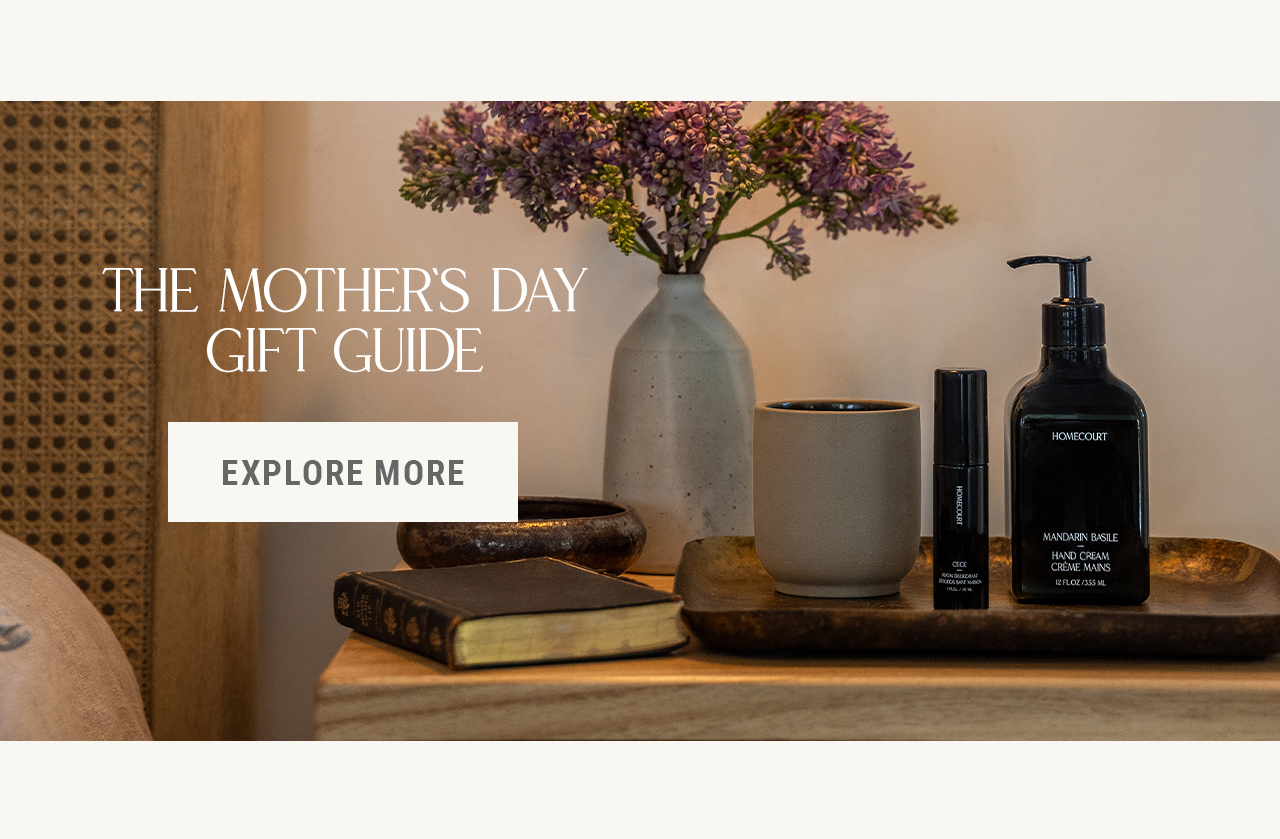 THE MOTHER'S DAY GIFT GUIDE
