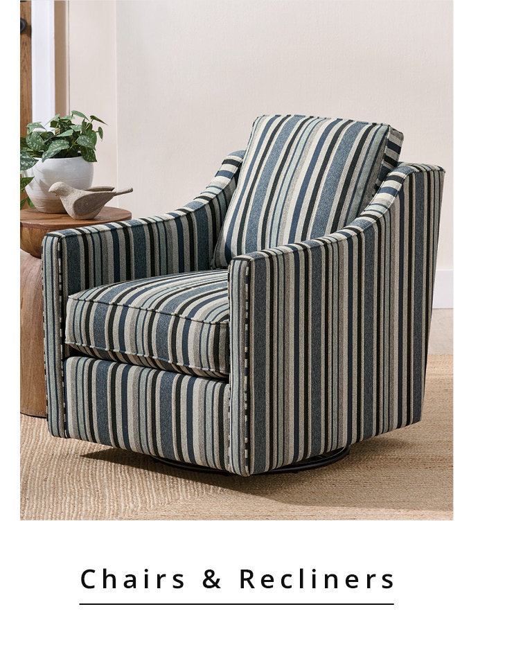 Chairs & Recliners