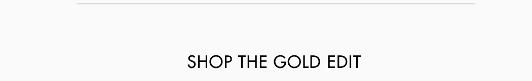 Shop the gold edit