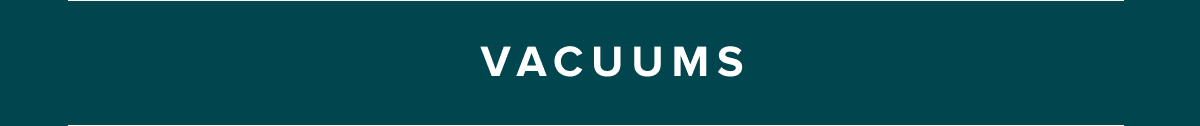Vacuums