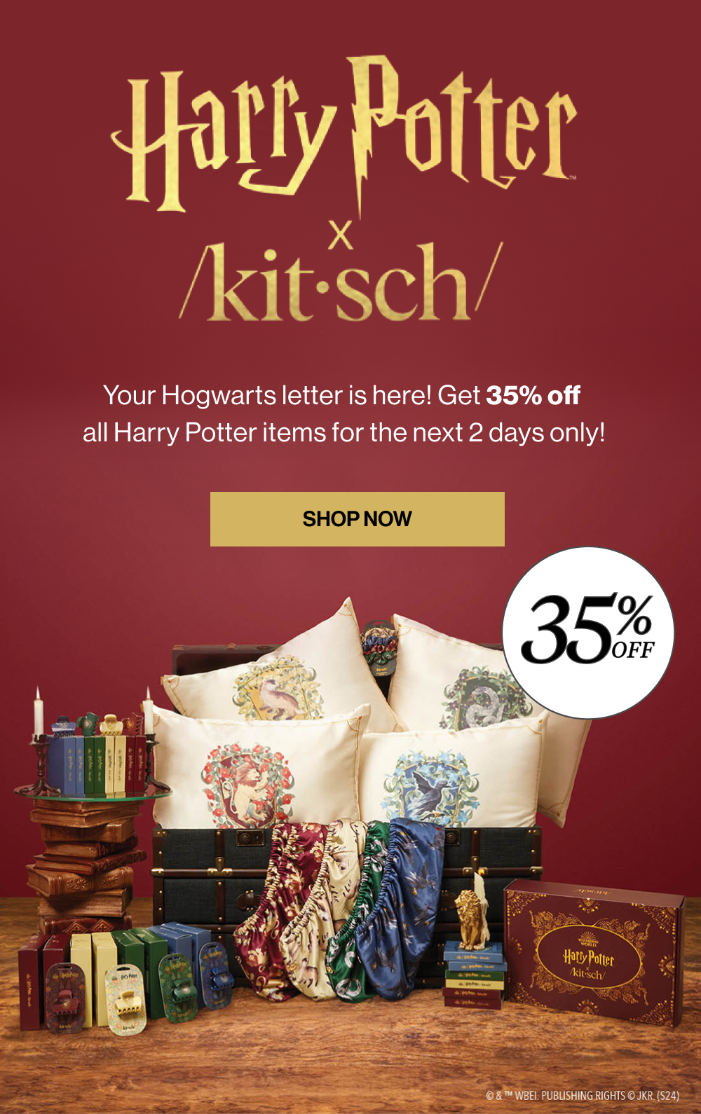 Your Hogwarts letter is here! Get 35% off  all Harry Potter items for the next 2 days only!