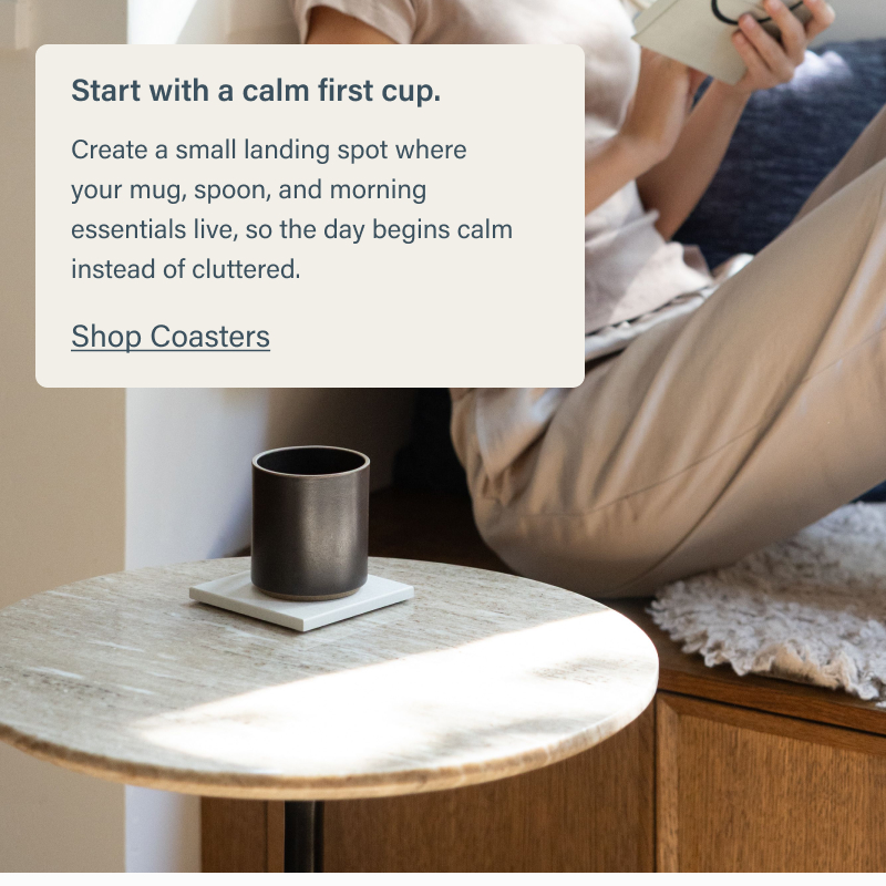 Start with a calm first cup.