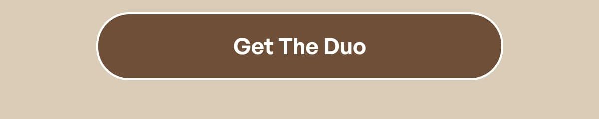 Get The Duo