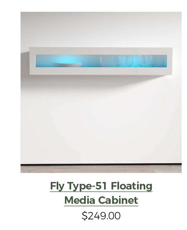 Fly Type-51 Floating Media Cabinet