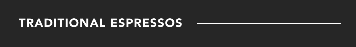 Traditional Espresso