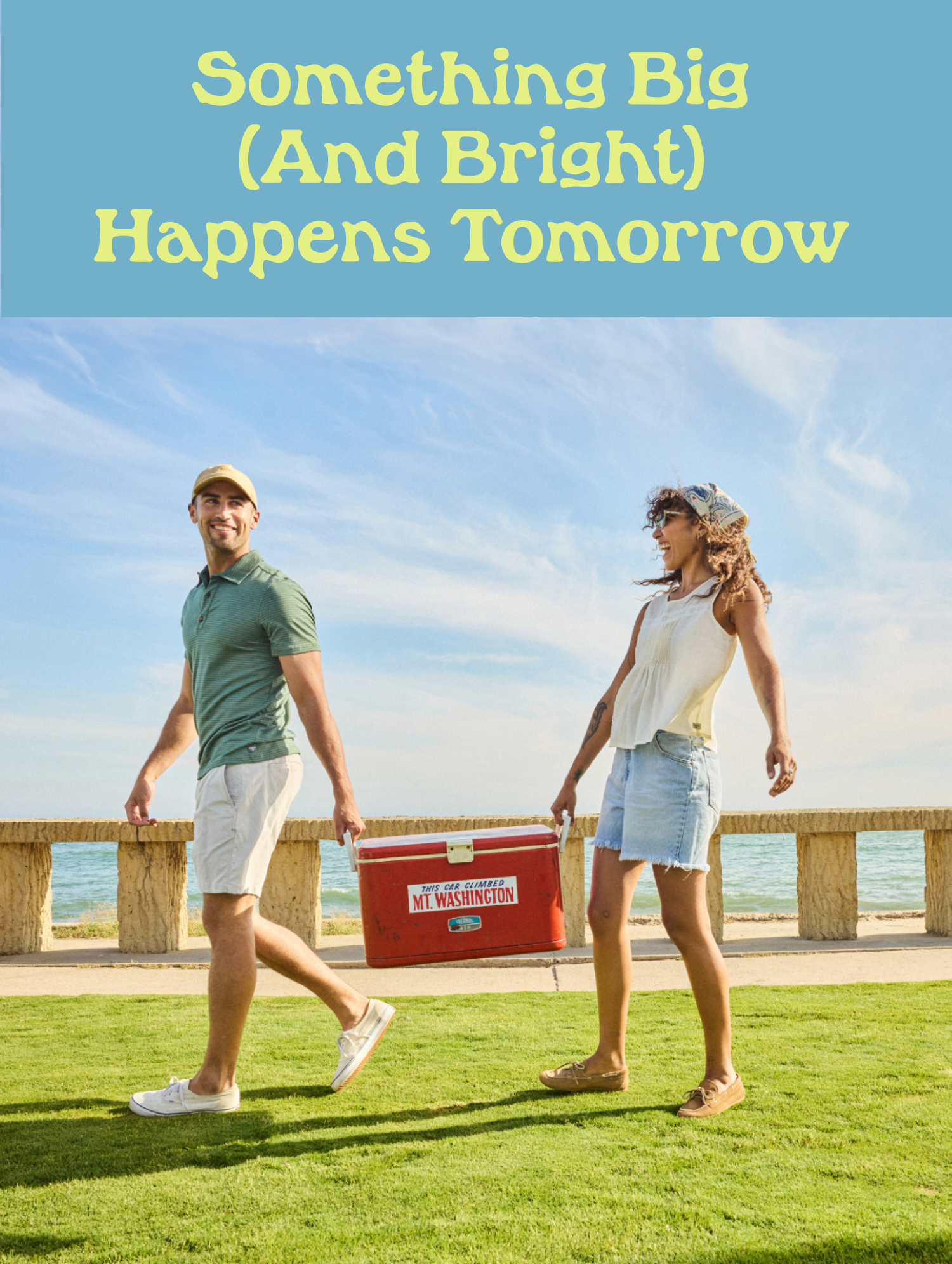 Something Big (And Bright) Happens Tommorow
