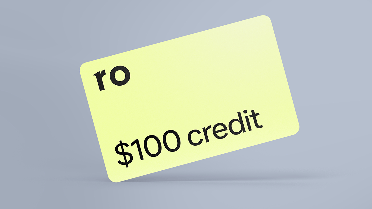 Ro | $100 credit