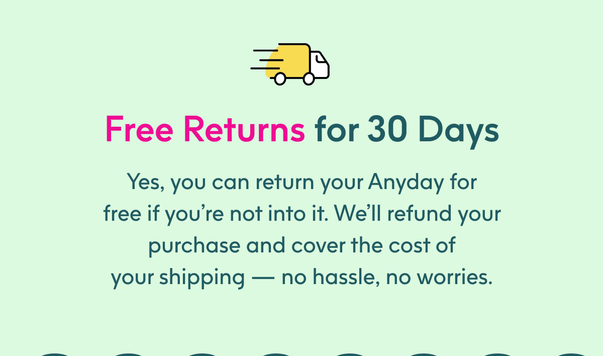 Free returns for 30 days