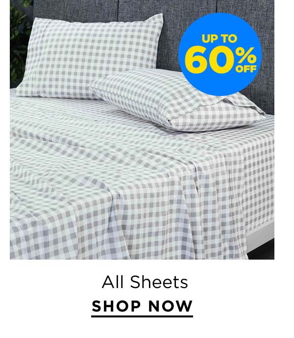 Up to 60% Off All Sheets