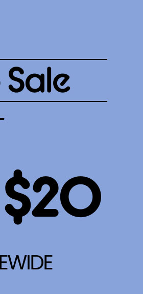 Ends Tonight The Stock Up Sale Starting at $10 | $15 | $20 & Free Shipping* Sitewide Shop Kids