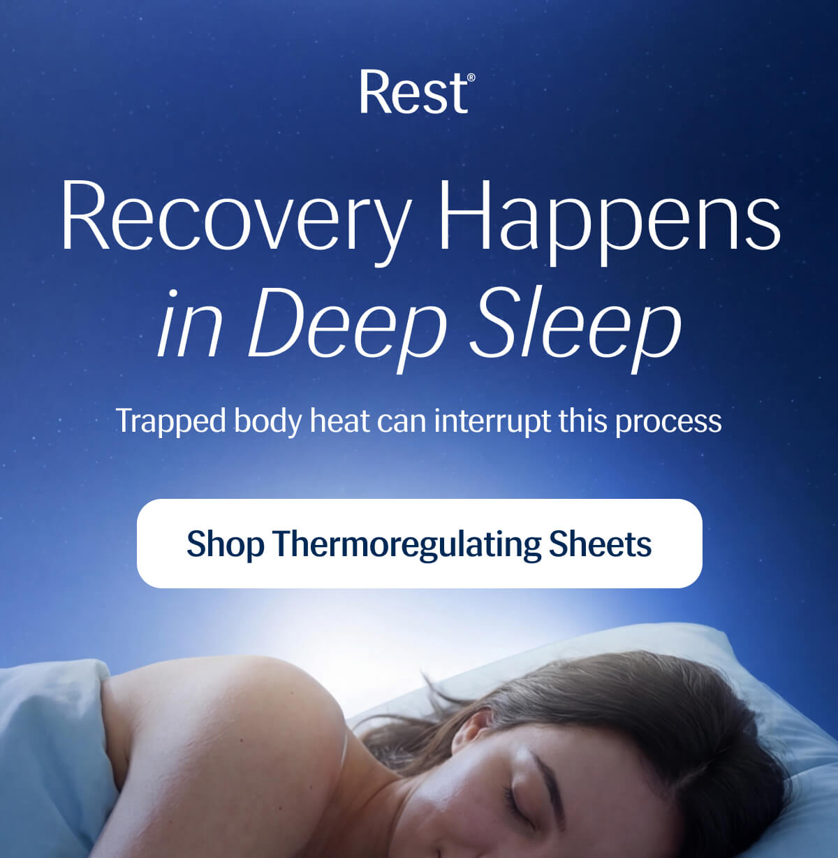 Recovery Happens in Deep Sleep – Trapped body heat can interrupt this process