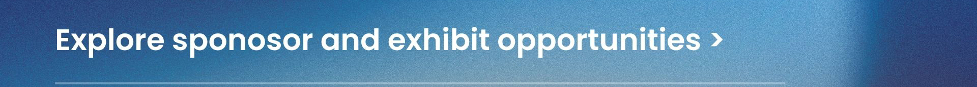 Explore sponsorship opportunities >