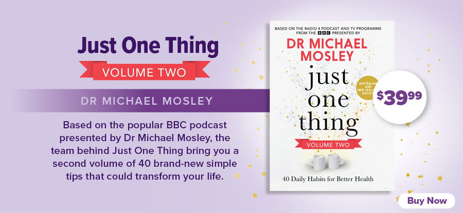 Just One Thing by Dr Michael Mosley