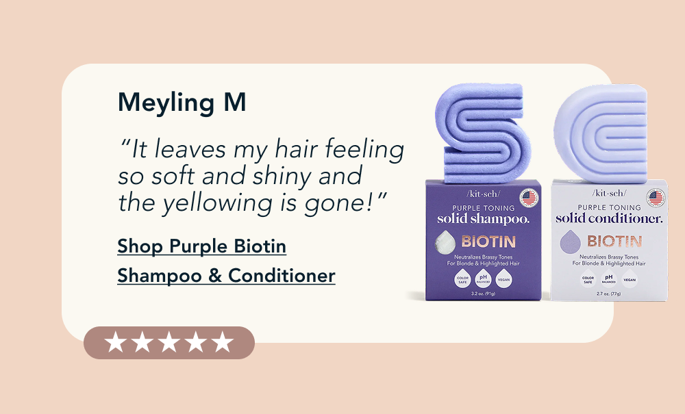 “It leaves my hair feeling so soft and shiny and the yellowing is gone!”