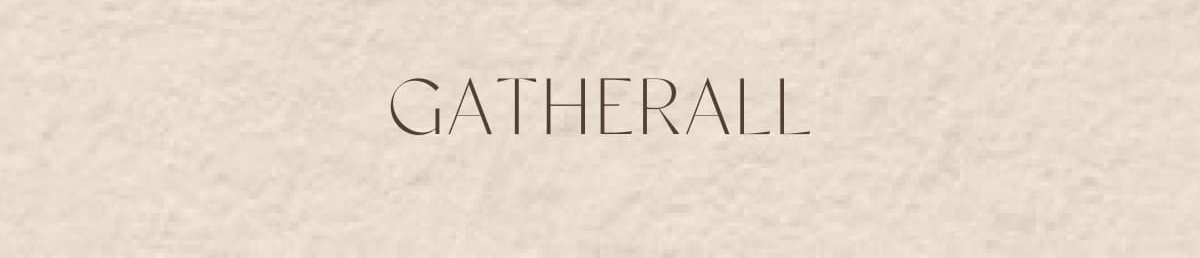 GATHERALL